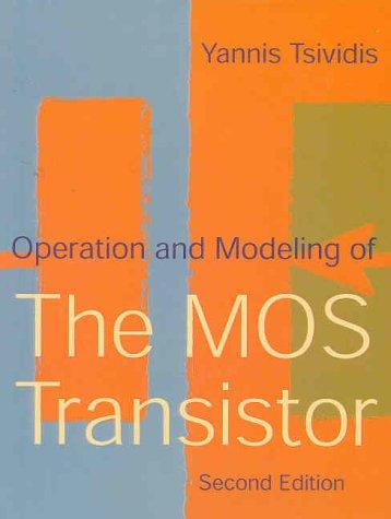 Book Operation & Modeling of the MOS Transistor free