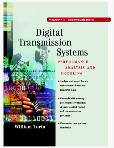 Book Digital Transmission Systems: Performance Analysis and Modeling free