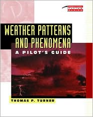 Book Weather Patterns and Phenomena: A Pilots Guide free