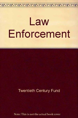 Book Law Enforcement: The Federal Role : Report Of The Twentieth Century Fund Task Force On The Law Enforcement Assistance Administration free