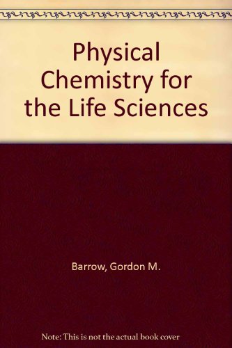 Book Physical Chemistry for the Life Sciences free