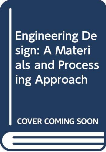 Book Engineering Design: A Materials and Processing Approach free