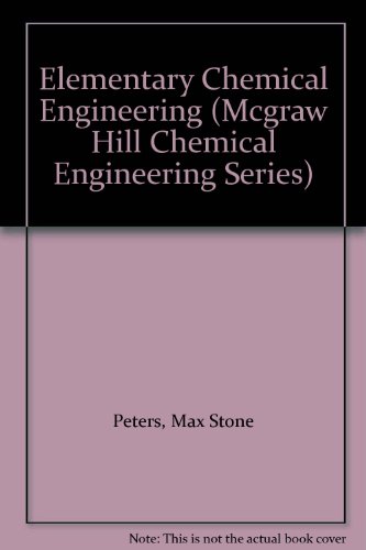 Book Elementary Chemical Engineering (Mcgraw Hill Chemical Engineering Series) free