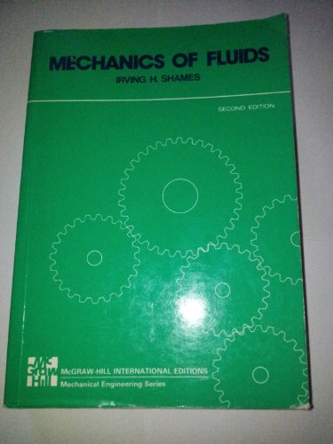 Book Mechanics Of Fluids (mechanical Engineering) free