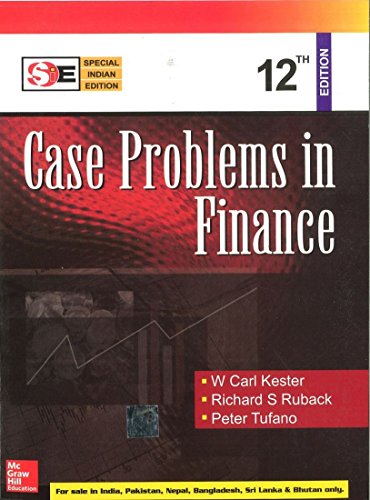 Book Case Problems in Finance 12th Edition Special Indian Edition free