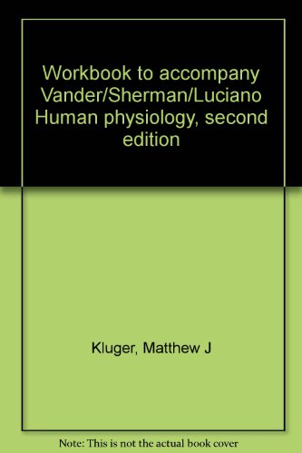 Book Workbook to accompany Vander/Sherman/Luciano Human physiology, second edition free