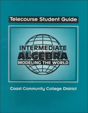 Book Intermediate Algebra: Modeling the World free