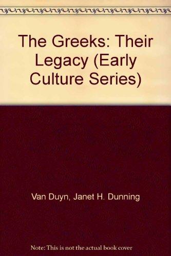 Book The Greeks: Their Legacy (Early Culture Series) free