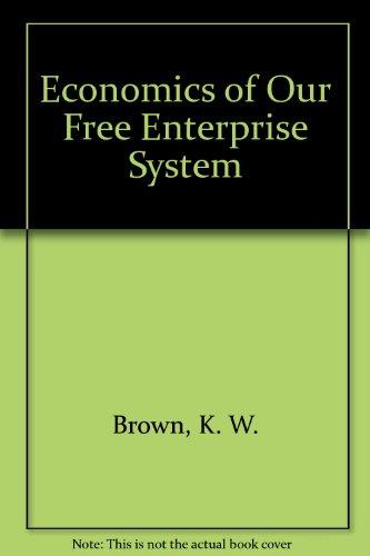 Book Economics of Our Free Enterprise System free