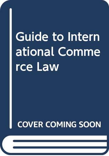 Book Guide To International Commerce Law free