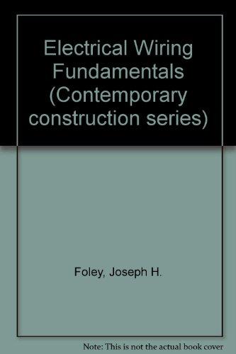 Book Electrical Wiring Fundamentals (contemporary Construction Series) free