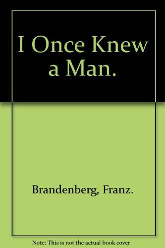 Book I Once Knew a Man. free
