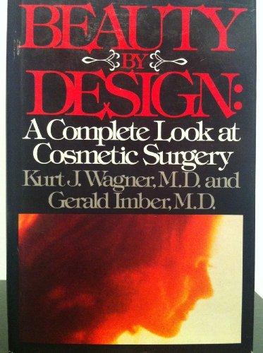 Book Beauty by design: A complete look at cosmetic surgery free