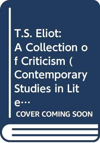 Book T.S. Eliot: A Collection of Criticism free