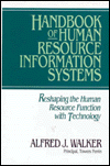 Book Handbook of Human Resource Information Systems: Reshaping the Human Resource Function With Technology free