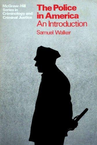 Book The Police In America, An Introduction (mcgraw-hill Series In Criminology And Criminal Justice) free