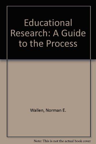 Book Educational Research: A Guide to the Process free