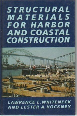 Book Structural Materials For Harbor & Coastal Construction, free