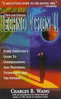 Book Techno Vision II: Every Executive's Guide to Understanding and Mastering Technology and the Internet free