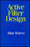 Book Active Filter Design (macmillan New Electronics) free