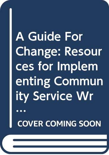 Book A Guide For Change: Resources for Implementing Community Service Writing free