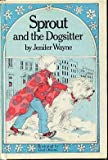 Book Sprout and the Dogsitter free