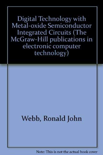 Book Digital Technology With Mos Integrated Circuits (electronic Computer Technology) free