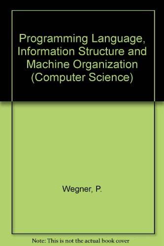 Book Programming Languages, Information Structures, And Machine Organization free