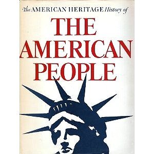 Book The American heritage history of the American people, free