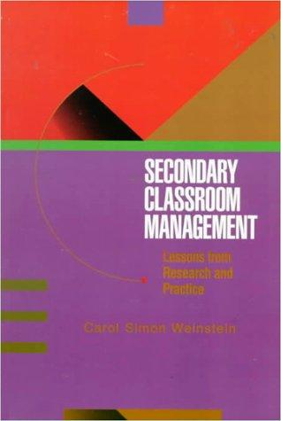 Book Secondary Classroom Management: Lessons from Research and Practice free
