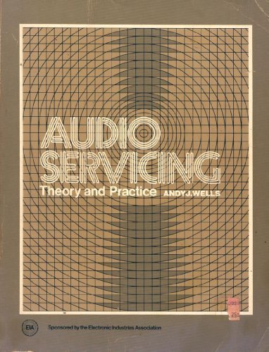 Book Audio Servicing: Theory and Practice free