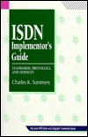 Book Isdn Implementor's Guide: Standards, Protocols, & Services (McGraw-Hill Series on Computer Communications) free