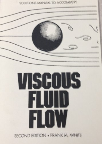 Book Viscous Fluid Flow (2nd edition - McGraw-Hill Series in Mechanical Engineering) free