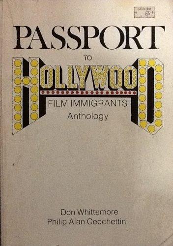 Book Passport to Hollywood: Film Immigrants: Anthology free