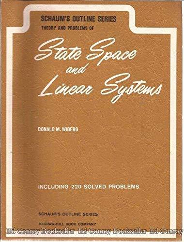 Book Schaum's Outline of Theory and Problems of State Space and Linear Systems (Schaum's outline series) free