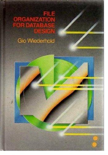 Book File Organization for Database Design (MCGRAW HILL COMPUTER SCIENCE SERIES) free
