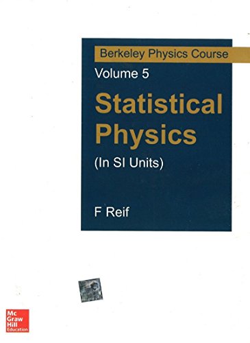 Book Statistical Physics (In Si Units): Berkeley Physics Course Vol 5 (Sie), 1Ed free