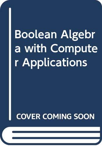 Book Boolean Algebra With Computer Applications free