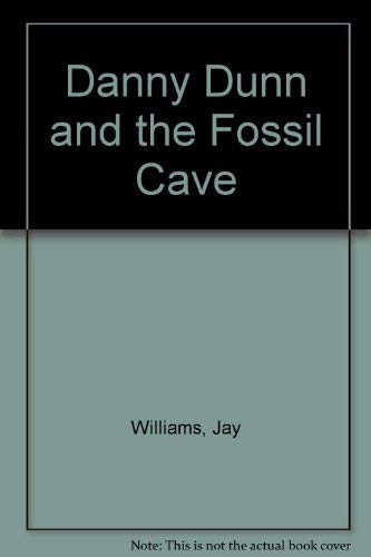 Book Danny Dunn and the Fossil Cave free