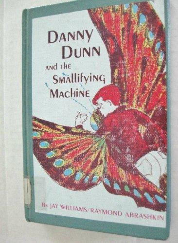 Book Danny Dunn And The Smallifying Machine free