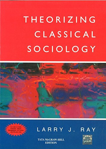 Book Theorizing Classical Sociology free