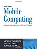 Book Mobile Computing, 2/e: Technology, Applications and Service Creation free