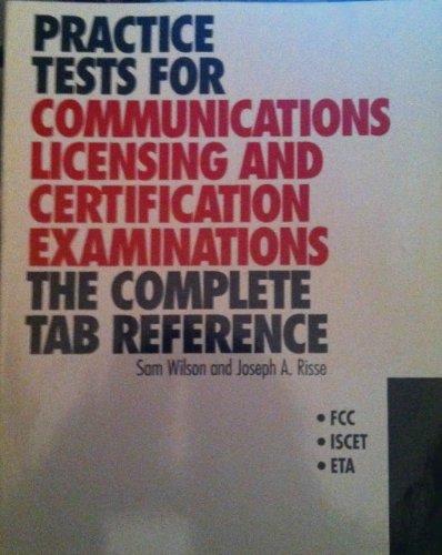 Book Practice Tests for Communications Licensing and Certification Examination free