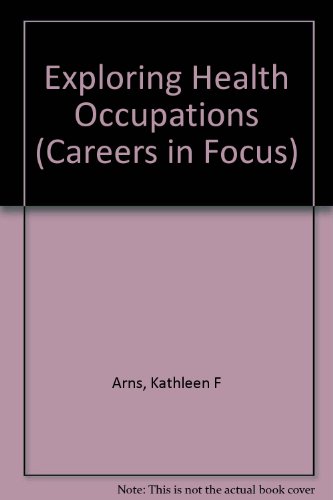 Book Exploring Health Occupations (careers In Focus) free
