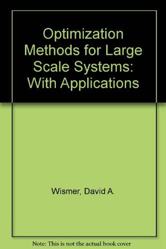 Book Optimization methods for large-scale systems ... with applications free