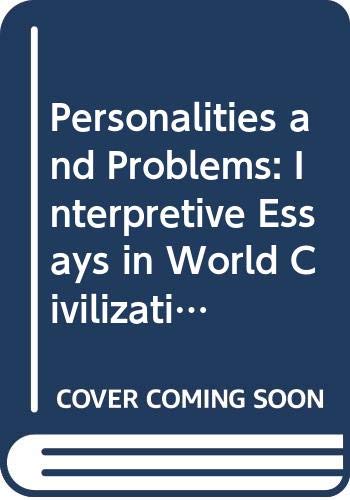 Book Personalities and Problems: Interpretive Essays in World Civilizations free