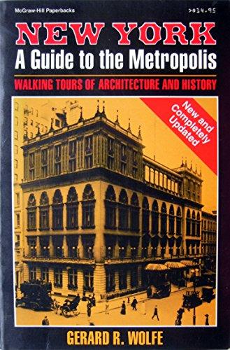 Book New York, a Guide to the Metropolis: Walking Tours of Architecture and History free
