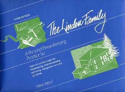 Book A Personal Recordkeeping Set: The Linden Family, Practice Set (other Hs Business Math/acctg) free