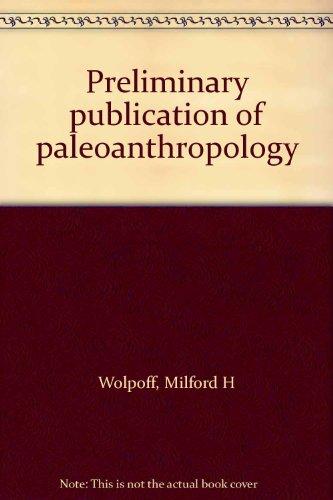 Book Preliminary publication of paleoanthropology free