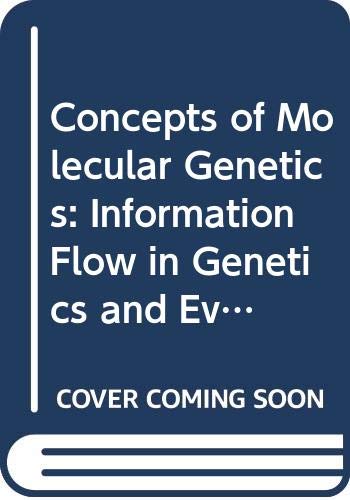 Book Concepts of molecular genetics: Information flow in genetics and evolution (McGraw-Hill series in population biology) free